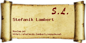 Stefanik Lambert névjegykártya